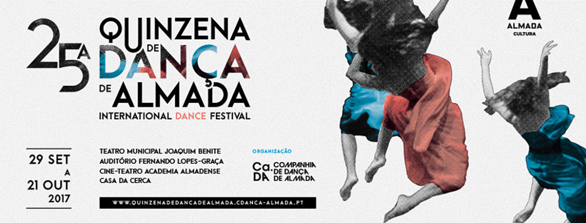25ª Quinzena de Dança de Almada – International Dance Festival – Portogallo